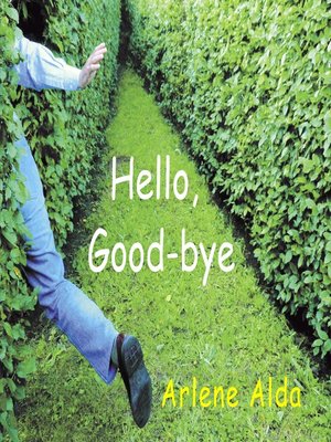 cover image of Hello, Good-bye